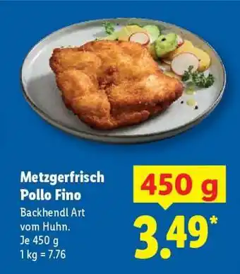 Lidl Metzgerfrisch Pollo Fino Angebot