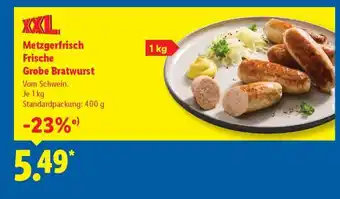 Lidl Metzgerfrisch Frische grobe Bratwurst Angebot