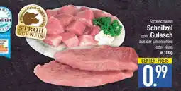 Edeka Strohschwein Schnitzel oder Gulasch Angebot
