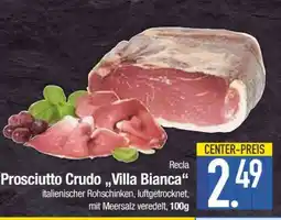 Edeka Prosciutto Crudo 'Villa Bianca' Angebot