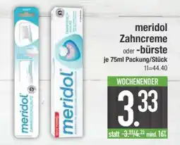 Edeka meridol Zahncreme oder -bürste Angebot