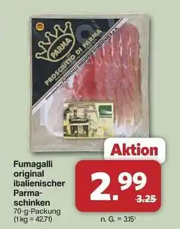Famila Nord Ost Fumagalli original italienischer Parmaschinken Angebot