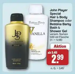 Famila Nord Ost John Player Special Hair & Body Shampoo oder Bettina Barty Bath & Shower Gel Angebot
