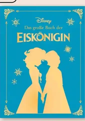 Aldi Nord Disney Das große goldene Buch der Eiskönigin Angebot