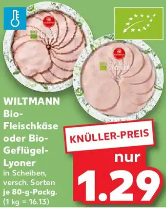 Kaufland WILTMANN Bio Fleischkäse oder Bio Geflügel Lyoner Angebot