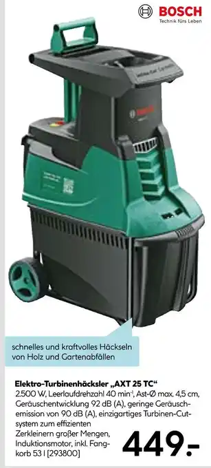 Hellweg Bosch elektro-turbinenhäcksler „axt 25 tc“ Angebot