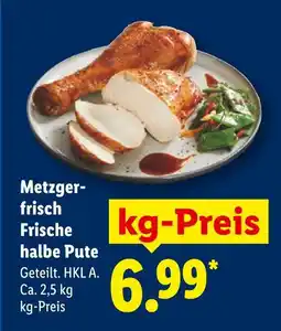 Lidl Metzgerfrisch frische halbe pute Angebot