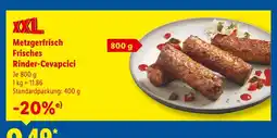 Lidl Xxxl metzgerfrisch frisches rinder-cevapcici Angebot