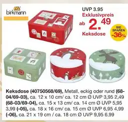 Möbelzentrum Pforzheim Birkmann keksdose ca. 12 x 10 cm/ ca. 12 cm ø Angebot