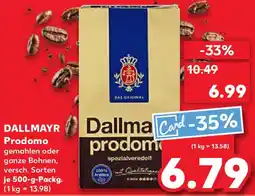 Kaufland DALLMAYR Prodomo Angebot