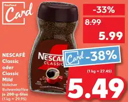 Kaufland NESCAFÉ Classic oder Classic Mild Angebot