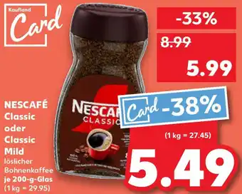 Kaufland NESCAFÉ Classic oder Classic Mild Angebot