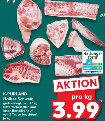 Kaufland K-PURLAND Halbes Schwein Angebot