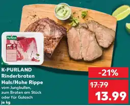 Kaufland K-PURLAND Rinderbraten Hals/Hohe Rippe Angebot