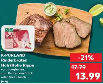 Kaufland K-PURLAND Rinderbraten Hals/Hohe Rippe Angebot