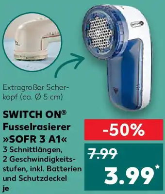 Kaufland SWITCH ONⓇ Fusselrasierer SOFR 3 A1 Angebot