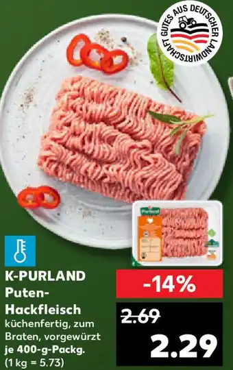 Kaufland K-PURLAND Puten Hackfleisch Angebot