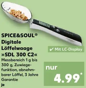 Kaufland SPICE&SOUL Digitale Löffelwaage SDL 300 C2 Angebot
