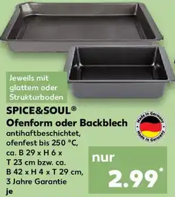 Kaufland SPICE&SOUL Ofenform oder Backblech Angebot