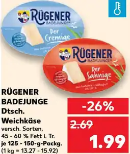 Kaufland RÜGENER BADEJUNGE Dtsch. Weichkäse Angebot