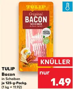 Kaufland TULIP Bacon Angebot