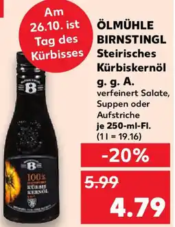 Kaufland ÖLMÜHLE BIRNSTINGL Steirisches Kürbiskernöl g.g.A Angebot