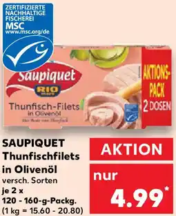 Kaufland SAUPIQUET Thunfischfilets in Olivenöl Angebot