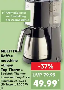 Kaufland MELITTA Kaffeemaschine Enjoy Top Therm Angebot
