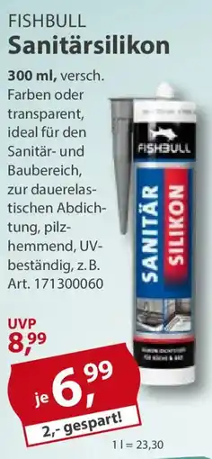 Sonderpreis Baumarkt FISHBULL Sanitärsilikon Angebot