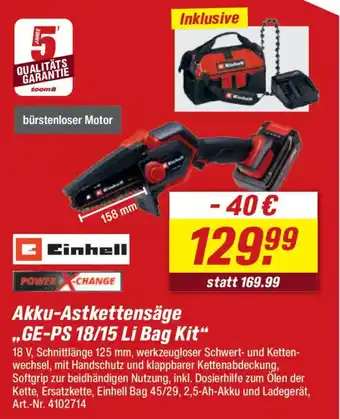 toom Baumarkt Einhell Akku-Astkettensäge „,GE-PS 18/15 Li Bag Kit" Angebot