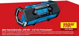 toom Baumarkt BOSCH Akku-Baustellenradio,,GPB 18V-2 SC CLC Professional" Angebot