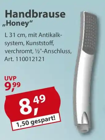 Sonderpreis Baumarkt Handbrause ,,Honey" Angebot