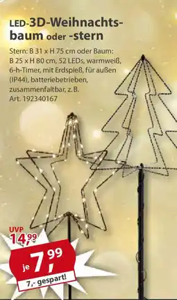 Sonderpreis Baumarkt LED-3D-Weihnachts- baum oder -stern Angebot