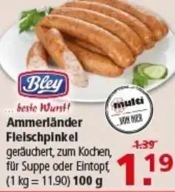 Multi Markt Bley Ammerländer Fleischpinkel Angebot