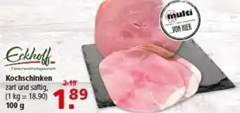 Multi Markt Eckhoff Kochschinken Angebot