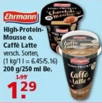 Multi Markt Ehrmann High-Protein- Mousse o. Caffe Latte Angebot
