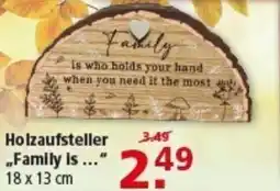 Multi Markt Holzaufsteller ,, Family Is.. Angebot
