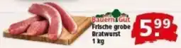 Multi Markt Bauern Gut Frische grobe Bratwurst Angebot