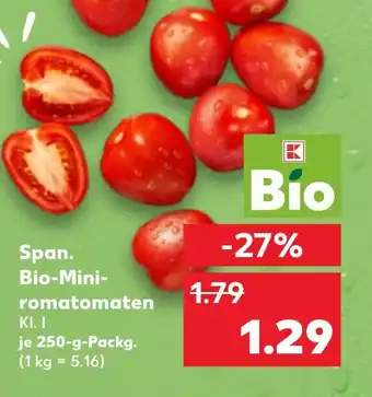 Kaufland Span. Bio-Mini- romatomaten Angebot