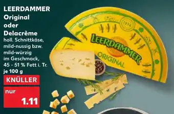 Kaufland LEERDAMMER Original oder Delacrème Angebot
