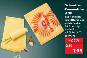 Kaufland Schweizer Emmentaler AOP Angebot