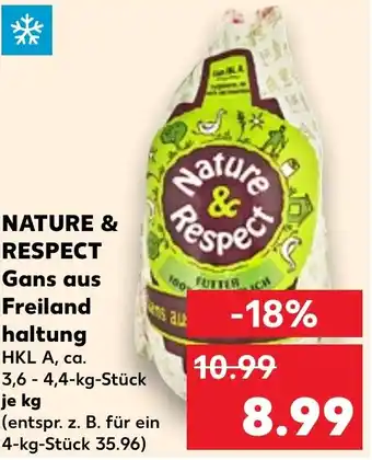 Kaufland NATURE & RESPECT Gans aus Freiland haltung Angebot