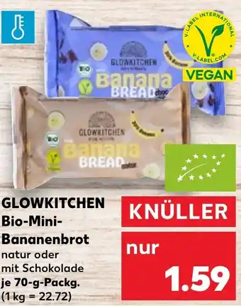 Kaufland GLOWKITCHEN Bio-Mini- Bananenbrot Angebot