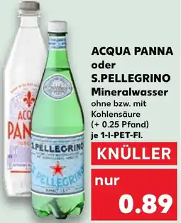 Kaufland ACQUA PANNA oder S.PELLEGRINO Mineralwasser Angebot