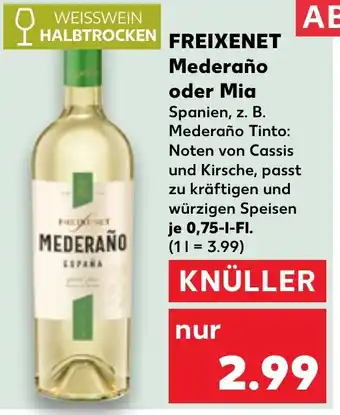 Kaufland FREIXENET Mederaño oder Mia Angebot