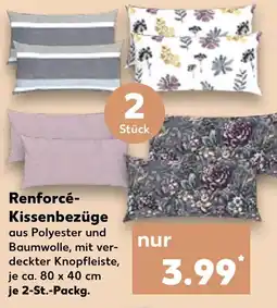 Kaufland Renforcé- Kissenbezüge Angebot