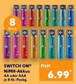 Kaufland SWITCH ON NiMH-Akkus AA oder AAA Angebot