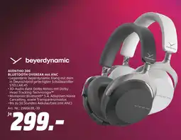 MediaMarkt Beyerdynamic aventho 300 bluetooth overear mit anc Angebot