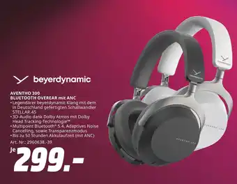 MediaMarkt Beyerdynamic aventho 300 bluetooth overear mit anc Angebot