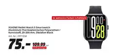 MediaMarkt Xiaomi redmi watch 5 smartwatch Angebot